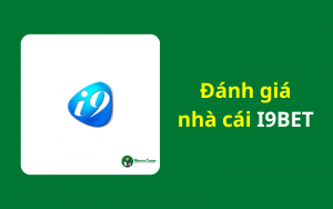 Đánh giá nhà cái I9BET